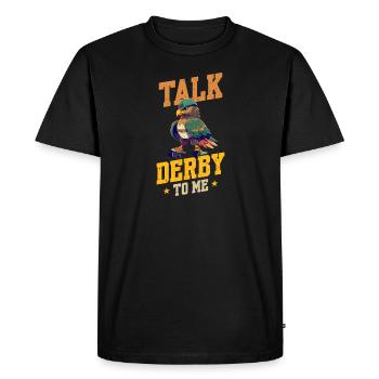 Roller Derby Talk Derby To Me Falcon - Men's Premium Organic T-Shirt - black - Front - Nico (187cm)