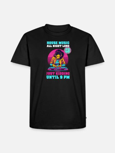 EDM Rave Mom House Music Until 9 PM - Men's Premium Organic T-Shirt - black