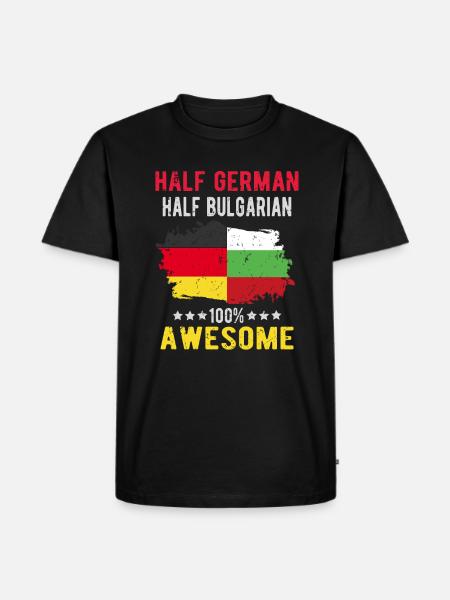 Half German Half Bulgarian - Men's Premium Organic T-Shirt - black