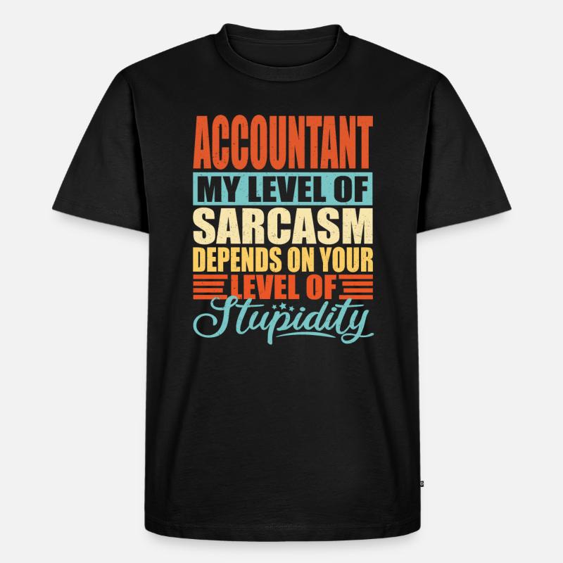 Sarcasme comptable Drôle de comptable - T-shirt Premium bio Homme - noir