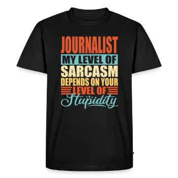 Sarcasme de journaliste Drôle de journaliste - T-shirt Premium bio Homme - noir - Devant - Nico (187cm)