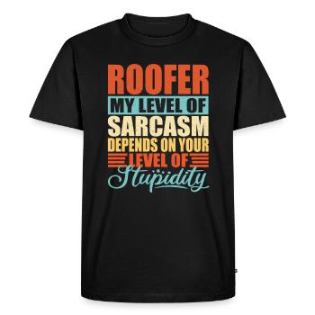 Roofer sarcasm Funny roofer - Men's Premium Organic T-Shirt - black - Front - Nico (187cm)