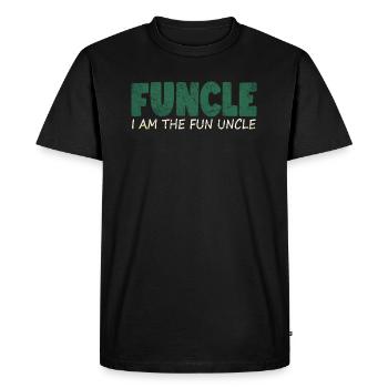 funcle fun uncle - Men's Premium Organic T-Shirt - black - Front - Nico (187cm)