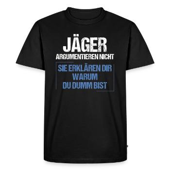 Hunters don't argue - Men's Premium Organic T-Shirt - black - Front - Nico (187cm)