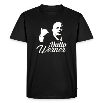 Hallo Werner! Stefan Hentschel - Männer Premium Bio T-Shirt - Schwarz - Vorne - Nico (187cm)