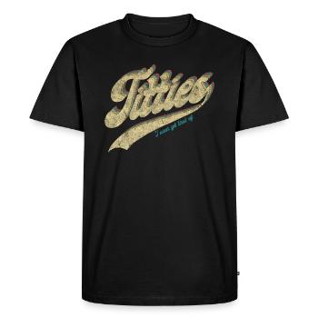 Tits: Je ne me lasse jamais de... drôle rétro - T-shirt Premium bio Homme - noir - Devant - Nico (187cm)