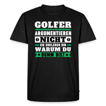 Golfers don't argue - Men's Premium Organic T-Shirt - black - Front - Nico (187cm)