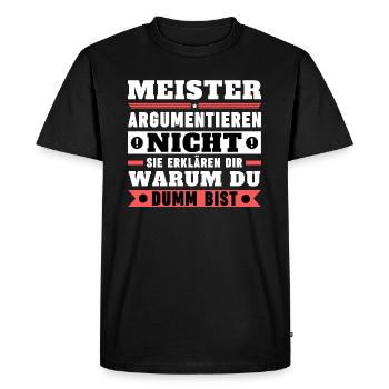 Les maîtres ne discutent pas - T-shirt Premium bio Homme - noir - Devant - Nico (187cm)