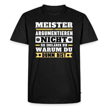 Les maîtres ne discutent pas - T-shirt Premium bio Homme - noir - Devant - Nico (187cm)