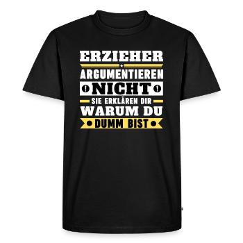 Educators don't argue - Men's Premium Organic T-Shirt - black - Front - Nico (187cm)