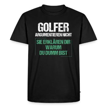 Golfers don't argue - Men's Premium Organic T-Shirt - black - Front - Nico (187cm)