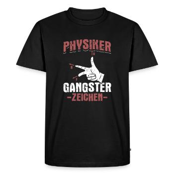 Physiker Gangster Zeichen Physik Wissenschaft - Männer Premium Bio T-Shirt - Schwarz - Vorne - Nico (187cm)