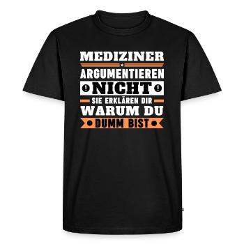 Les professionnels de la santé ne discutent pas - T-shirt Premium bio Homme - noir - Devant - Nico (187cm)