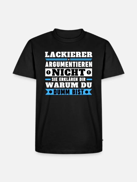 Painters don't argue - Men's Premium Organic T-Shirt - black