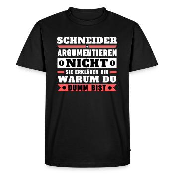 Tailors don't argue - Men's Premium Organic T-Shirt - black - Front - Nico (187cm)