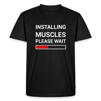Installing Muscles Please Wait Muscles Gym Fitness - Men's Premium Organic T-Shirt - black - Front - Nico (187cm)