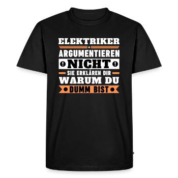 Electricians don't argue - Men's Premium Organic T-Shirt - black - Front - Nico (187cm)