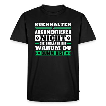 Les comptables ne discutent pas - T-shirt Premium bio Homme - noir - Devant - Nico (187cm)