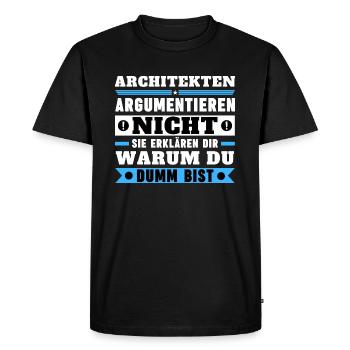 Architects don't argue - Men's Premium Organic T-Shirt - black - Front - Nico (187cm)