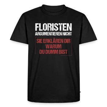 Les fleuristes ne discutent pas - T-shirt Premium bio Homme - noir - Devant - Nico (187cm)