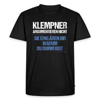Plumbers don't argue - Men's Premium Organic T-Shirt - black - Front - Nico (187cm)