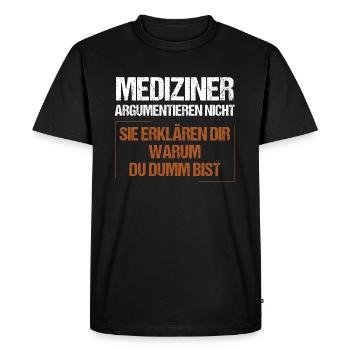 Les professionnels de la santé ne discutent pas - T-shirt Premium bio Homme - noir - Devant - Nico (187cm)