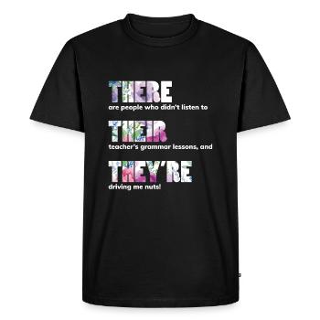 There Their They're T shirt Deutsch Grammar Funny - Men's Premium Organic T-Shirt - black - Front - Nico (187cm)