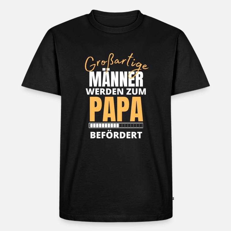 Werdender Papa Spruch Geschenk - Männer Premium Bio T-Shirt - Schwarz