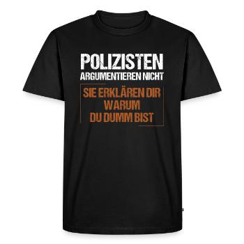 Les policiers ne discutent pas - T-shirt Premium bio Homme - noir - Devant - Nico (187cm)