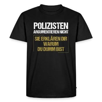 Les policiers ne discutent pas - T-shirt Premium bio Homme - noir - Devant - Nico (187cm)