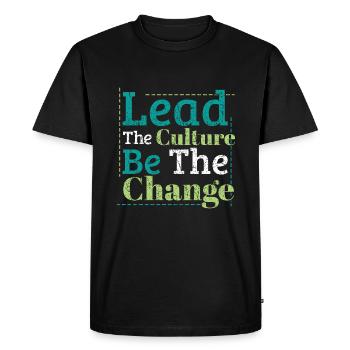 Earth Day Quotes Lead Save Nature Oceans Day - Men's Premium Organic T-Shirt - black - Front - Nico (187cm)