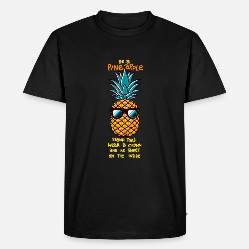 Sei eine Ananas - Männer Premium Bio T-Shirt - Schwarz