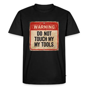 Avertissement Ne touchez pas à mes outils Signe d’avertissement amusant - T-shirt Premium bio Homme - noir - Devant - Nico (187cm)