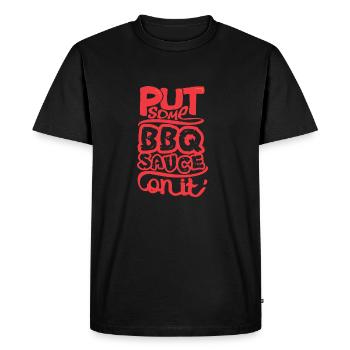 Mettez un peu de sauce barbecue sur le barbecue Barbecue - T-shirt Premium bio Homme - noir - Devant - Nico (187cm)