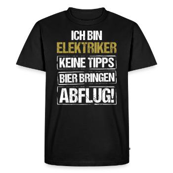 I'm an electrician - bring beer and take off - Men's Premium Organic T-Shirt - black - Front - Nico (187cm)