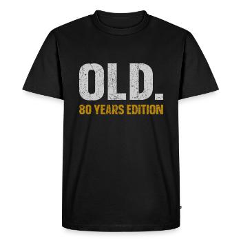 Old 80 Years Edition 80th Birthday Gift Idea - Men's Premium Organic T-Shirt - black - Front - Nico (187cm)