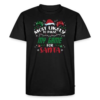 Christmas Gamer Gaming Pause My Game For Santa - Men's Premium Organic T-Shirt - black - Front - Nico (187cm)