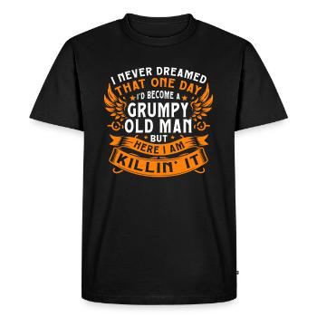 Grand-père grand-père disant humour devenir un vieil homme - T-shirt Premium bio Homme - noir - Devant - Nico (187cm)