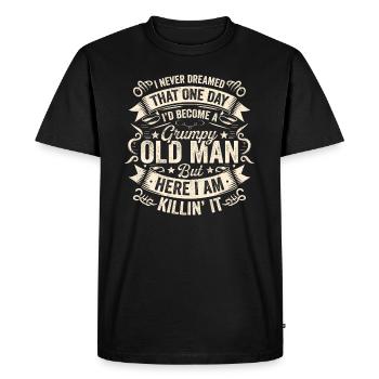 Grand-père grand-père disant humour devenir un vieil homme - T-shirt Premium bio Homme - noir - Devant - Nico (187cm)