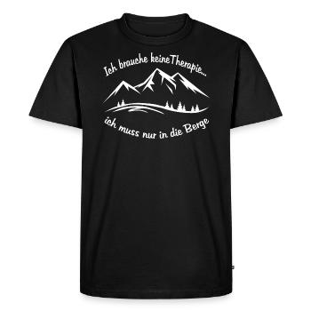 Ich brauche keine Therapie...muss nur in die Berge - Männer Premium Bio T-Shirt - Schwarz - Vorne - Nico (187cm)