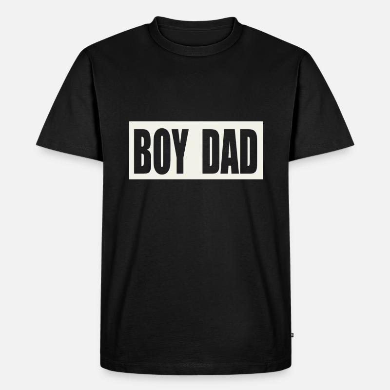 BOY DAD - Männer Premium Bio T-Shirt - Schwarz