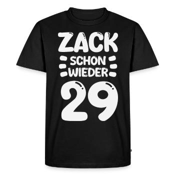 Zack 29 encore ! Anniversaire - T-shirt Premium bio Homme - noir - Devant - Nico (187cm)
