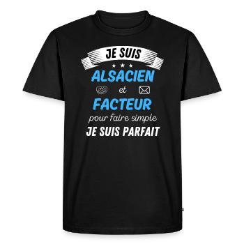 Je suis alsacien et facteur je suis parfait - T-shirt Premium bio Homme - noir - Devant - Nico (187cm)