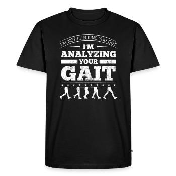 I'm Analyzing Your Gait - Men's Premium Organic T-Shirt - black - Front - Nico (187cm)