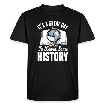 It's A Great Day To Learn Some History - Men's Premium Organic T-Shirt - black - Front - Nico (187cm)