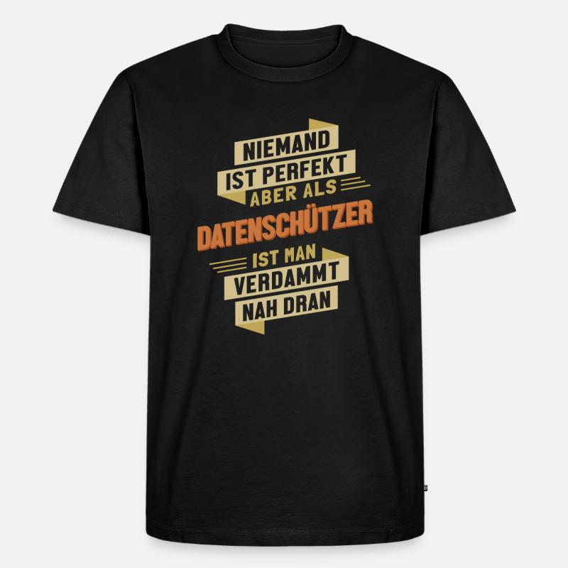Datenschützer fast Perfekt Datenschützer - Männer Premium Bio T-Shirt - Schwarz