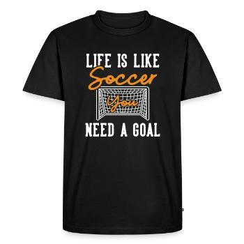 Life is like Soccer Need a Goal Fußball Goal - Men's Premium Organic T-Shirt - black - Front - Nico (187cm)