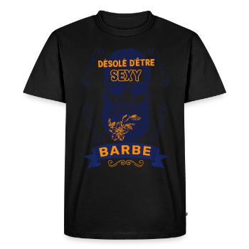 Désolé Je Suis Sexy Et Barbu Idée Cadeau Homme - T-shirt Premium bio Homme - noir - Devant - Nico (187cm)