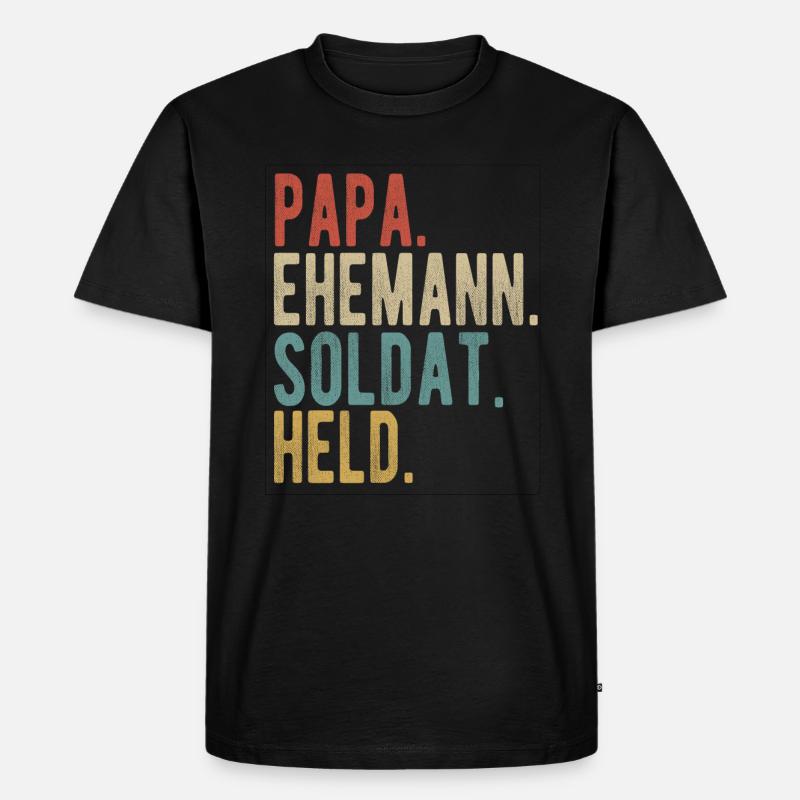 Soldat Papa Ehemann Held - Männer Premium Bio T-Shirt - Schwarz