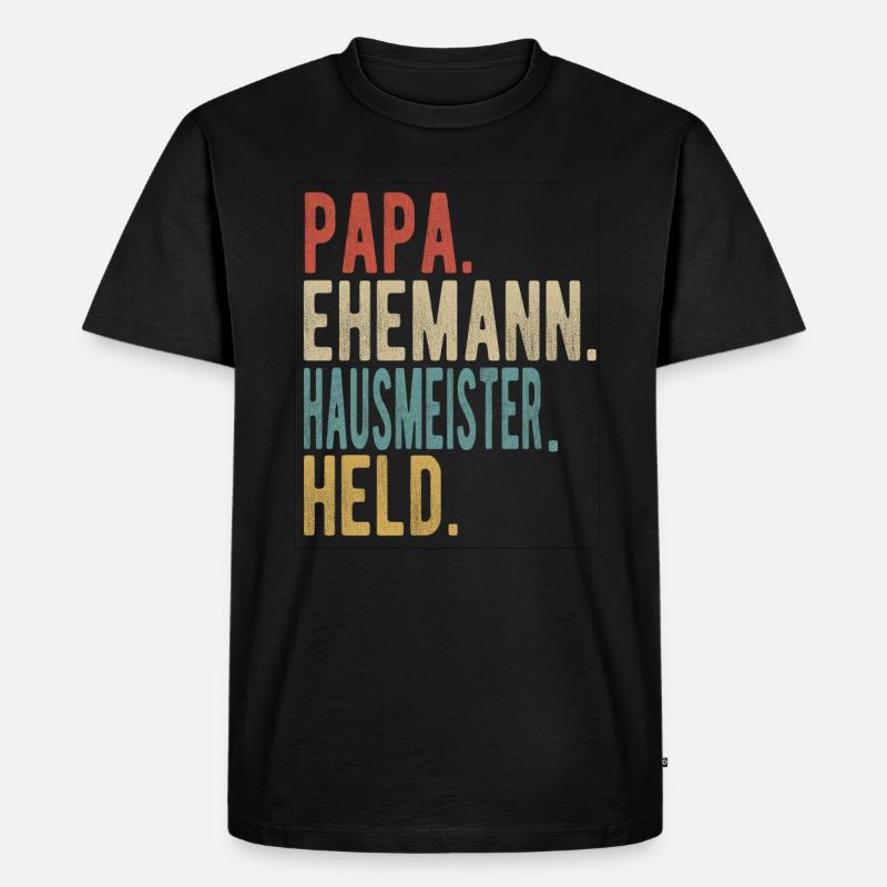 Hausmeister Papa Ehemann Held - Männer Premium Bio T-Shirt - Schwarz